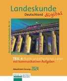 Landeskunde Deutschland digital 2024, Teil 4: Politik und öffentliches Leben (eBook, PDF)