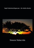 Sept histoires disparues - Un siècle révolu (eBook, ePUB)