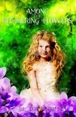 Among the Glimmering Flowers (eBook, ePUB) Among the Glimmering Flowers (eBook, ePUB)
