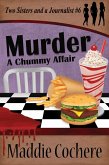 Murder - A Chummy Affair (Two Sisters and a Journalist, #6) (eBook, ePUB)