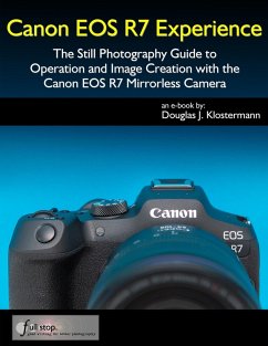 Canon EOS R7 Experience (eBook, ePUB) - Klostermann, Douglas