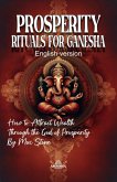 Prosperity Rituals to Ganesha (eBook, ePUB)