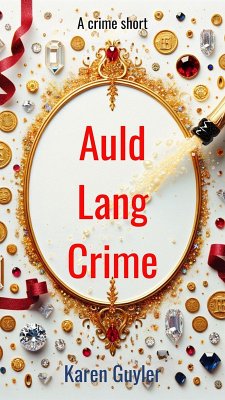 Cover Auld Lang Crime (eBook, ePUB)