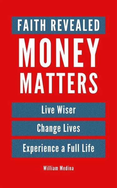 Faith Revealed Money Matters (eBook, ePUB)