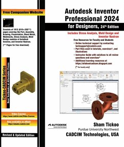 Autodesk Inventor Professional 2024 for Designers, 24th Edition (eBook, ePUB) - Tickoo, Sham