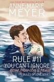 Rule #11: You Can't Ignore Your Family's Feud (The Rules of Love, #11) (eBook, ePUB)