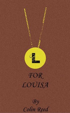 L for Louisa (eBook, ePUB) - Reed, Colin