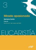 Mirada apasionada (Eucaristía nº 3/2024) (eBook, PDF)