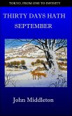 Thirty Days Hath September (Tokyo, From One to Infinity, #13) (eBook, ePUB) Thirty Days Hath September (Tokyo, From One to Infinity, #13) (eBook, ePUB)