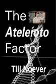 The Ateleíoto Factor (eBook, ePUB)