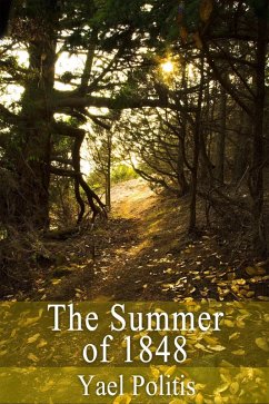 Cover The Summer of 1848 - Book 4 of the Olivia Series (eBook, ePUB)