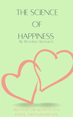 The Science of Happiness (eBook, ePUB) Cover The Science of Happiness (eBook, ePUB)