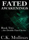 Fated Awakenings (Book Two) (eBook, ePUB)