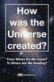 How was the Universe created? (eBook, ePUB)