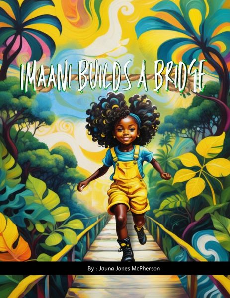 Imaani Builds A Bridge (eBook, ePUB)