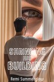 Shrinking His Building (eBook, ePUB)