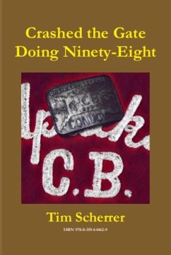 Cover Crashed the Gate Doing Ninety-Eight (eBook, ePUB)