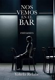 Nos vemos en el bar (eBook, ePUB)