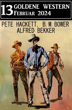 Cover 13 Goldene Western Februar 2023 (eBook, ePUB)
