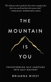 The Mountain is You (eBook, ePUB)