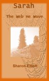 Sarah - The Web he Wove (Mulga Station Series, #4) (eBook, ePUB)