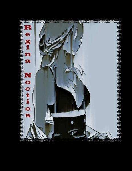 Regina Noctis (eBook, ePUB)