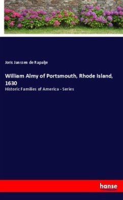 William Almy of Portsmouth, Rhode Island, 1630