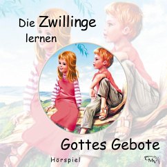 Die Zwillinge lernen Gottes Gebote (MP3-Download) - Peters, Agnes; Birkenfeld, Margret