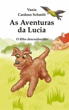 As Aventuras da Lucia - Cardoso Schmitt, Vania