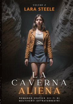 La Caverna Aliena - Steel, Lara