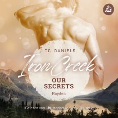 Iron Creek 1: Our Secrets - Hayden (MP3-Download) - Daniels, T.C.