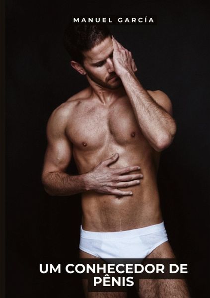 Um conhecedor de pênis
