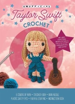 Unofficial Taylor Swift Book and Crochet Kit - Galusz, Katalin