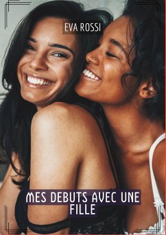 Mes debuts avec une fille - Rossi, Eva