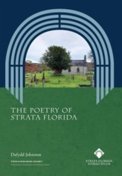 Poetry of Strata Florida, The - Johnston, Dafydd