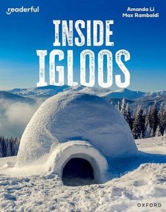 Readerful Independent Library: Oxford Reading Level 8: Inside Igloos - Li, Amanda