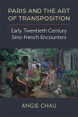 Paris and the Art of Transposition Paris and the Art of Transposition