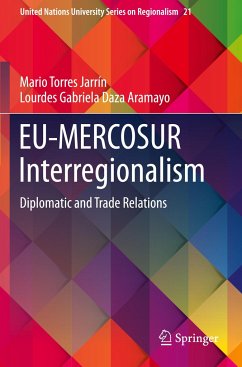 EU-MERCOSUR Interregionalism - Torres Jarrín, Mario;Daza Aramayo, Lourdes Gabriela