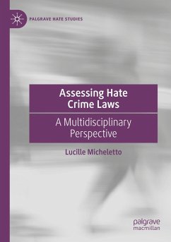 Assessing Hate Crime Laws - Micheletto, Lucille