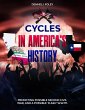 Cycles In America's History Predicting... - Bild 1