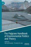 The Palgrave Handbook of Environmental Politics and Theory