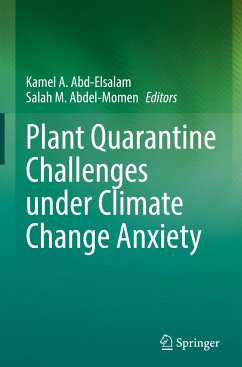 Plant Quarantine Challenges under Climate Change Anxiety