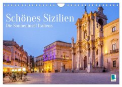 Schönes Sizilien: die Sonneninsel Italiens (Wandkalender 2025 DIN A4 quer), CALVENDO Monatskalender
