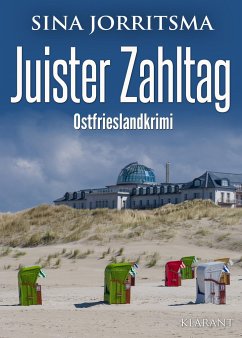 Juister Zahltag. Ostfrieslandkrimi - Jorritsma, Sina