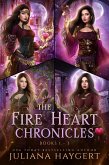 The Fire Heart Chronicles Books 1 to 3 (eBook, ePUB)