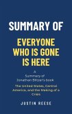 Summary of Everyone Who Is Gone Is Here by Jonathan Blitzer: The United States, Central America, and the Making of a Crisis (eBook, ePUB)