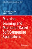 Machine Learning and Mechanics Based Soft Computing Applications