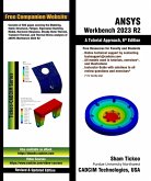 ANSYS Workbench 2023 R2: A Tutorial Approach, 6th Edition (eBook, ePUB)