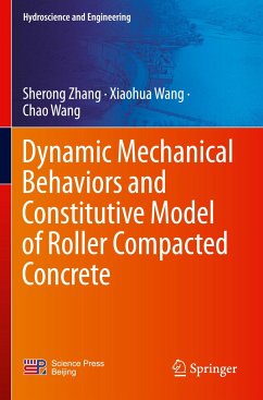 Dynamic Mechanical Behaviors and Constitutive Model of Roller Compacted Concrete - Zhang, Sherong;Wang, Xiaohua;Wang, Chao