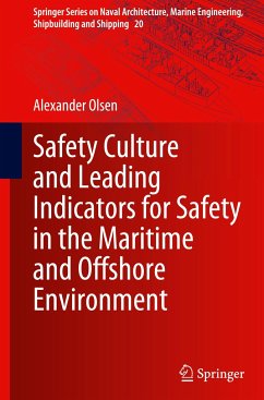 Safety Culture and Leading Indicators for Safety in the Maritime and Offshore Environment - Olsen, Alexander